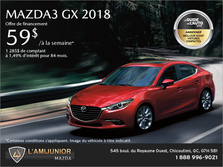 Procurez-vous la Mazda3 2018!
