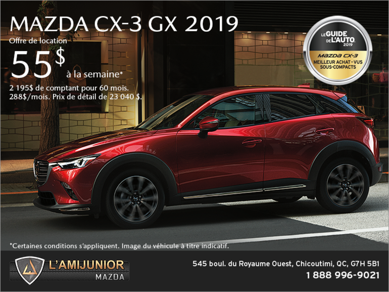 Procurez-vous le Mazda CX-3 2019!