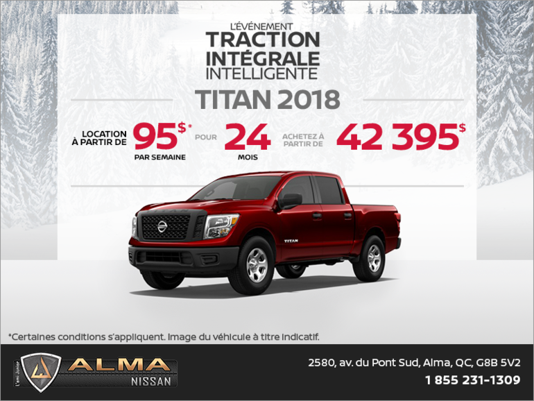 Obtenez le Nissan Titan 2018 dès aujourd'hui!