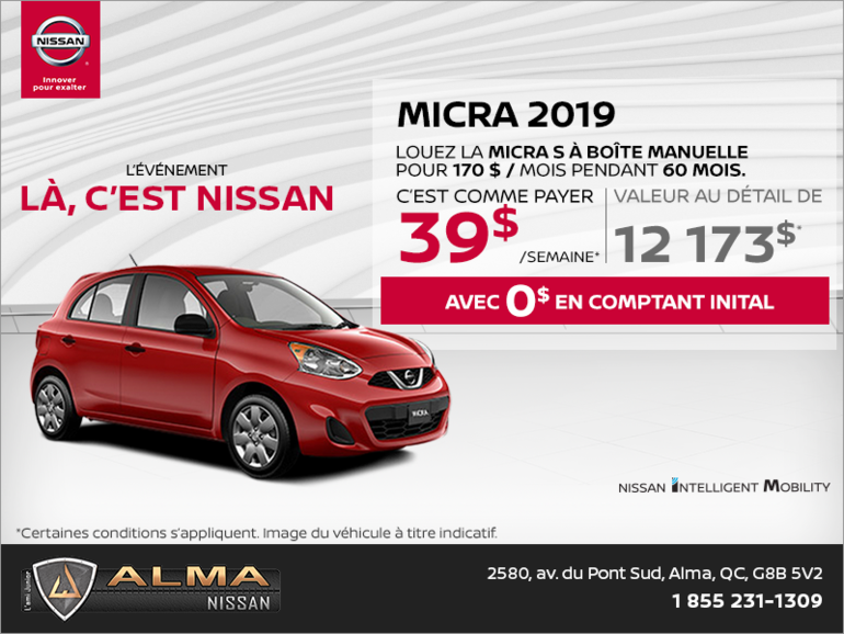 Obtenez la Nissan Micra 2019 dès aujourd'hui!