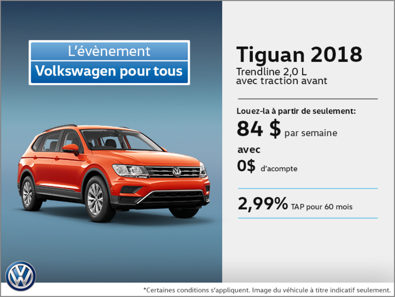 Obtenez le Tiguan 2018 dès aujourd'hui!
