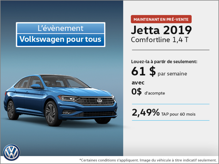 Obtenez la Jetta 2019 dès aujourd'hui!