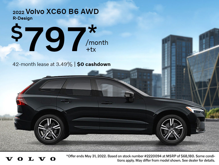 2022 XC60 | $797/month*