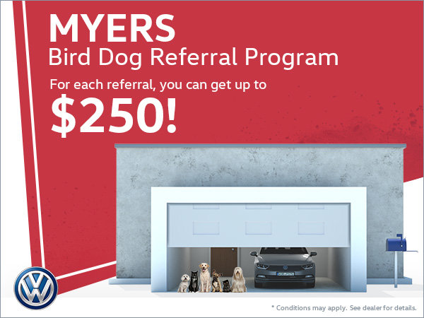 Myers Bird Dog Referral Program