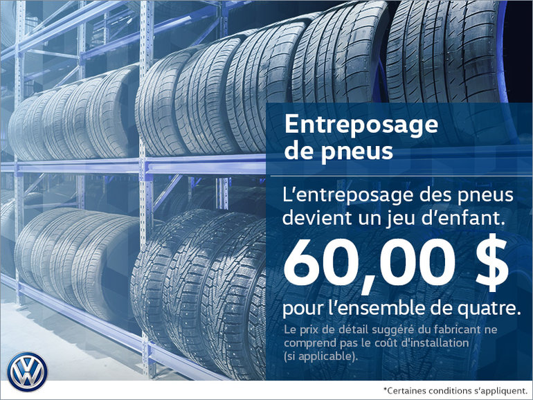 Entreposez vos pneus pour 60$!