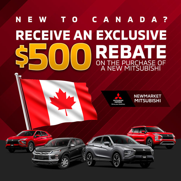 New to Canada? Get $500 Off Your New Mitsubishi!