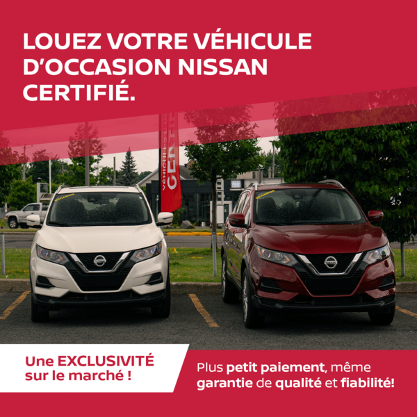 Louez votre véhicule d'occasion Nissan certifié