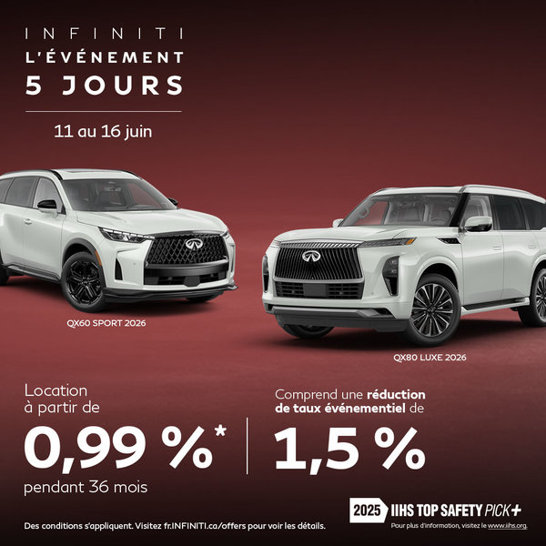 INFINITI | L'ÉVÉNEMENT 5 JOURS