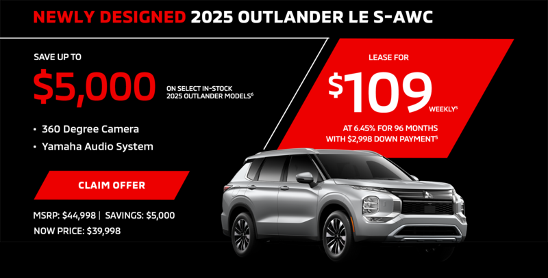 Own a 2025 Mitsubishi Outlander LE S-AWC for as low as $109 weekly*