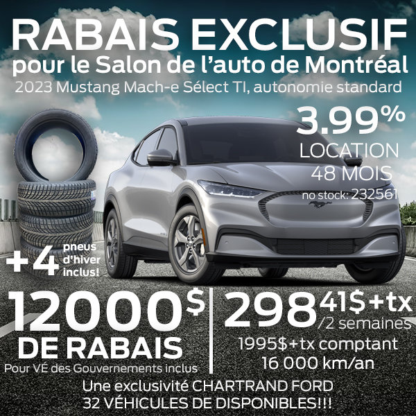 RABAIS EXCLUSIF Pendant le Salon de l'auto de Montréal