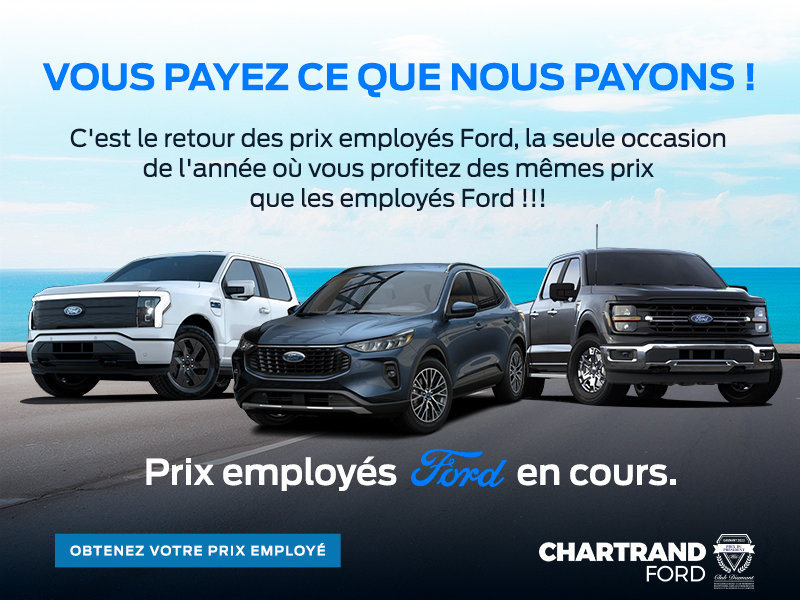 Prix Employés Ford en cours.