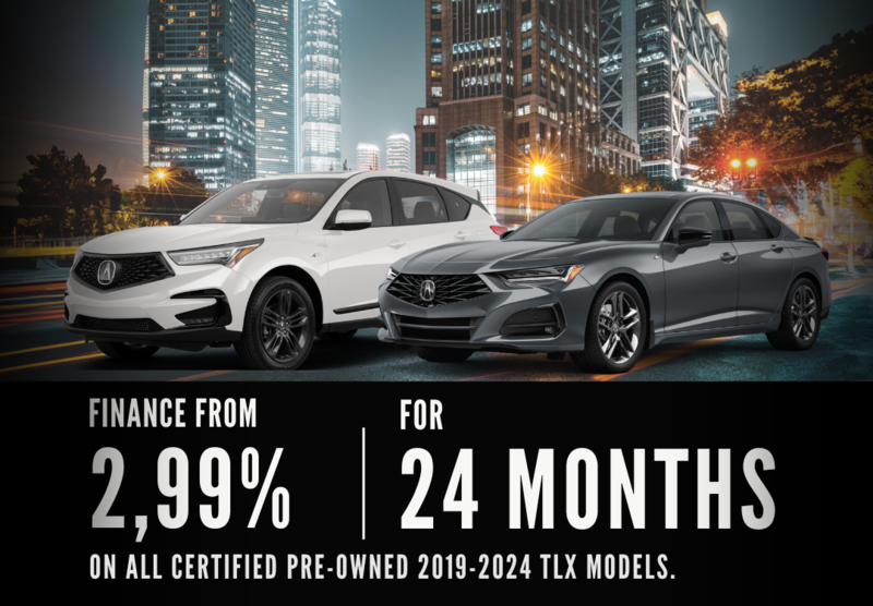 FINANCE FROM FOR 2.99% 24 MONTHS ON PRE-OWNED TLX AND RDX MODELS