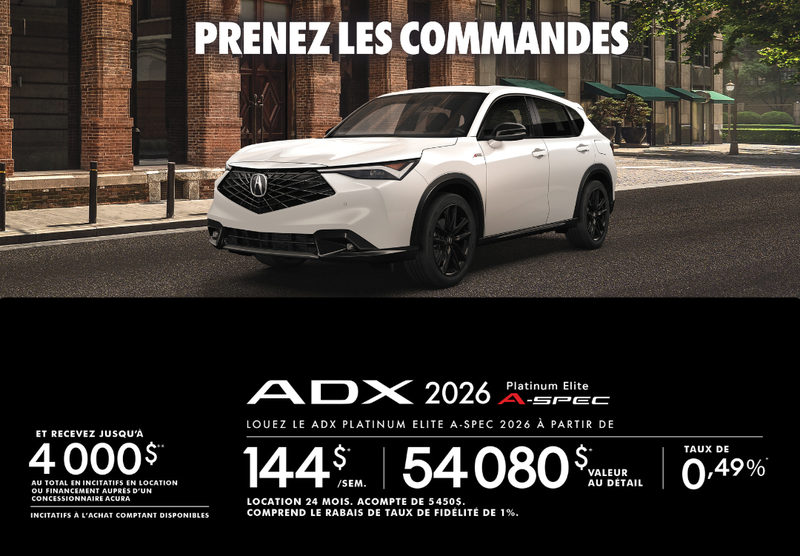 OFFRE DE LOCATION EXCLUSIVE SUR LE Acura ADX 2026 PLATINUM ELITE A-SPEC!