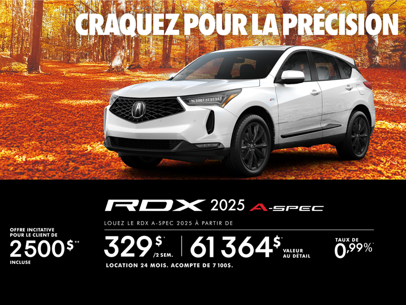 OFFRE EXCLUSIVE DE LOCATION SUR L’ACURA RDX A-SPEC 2025!