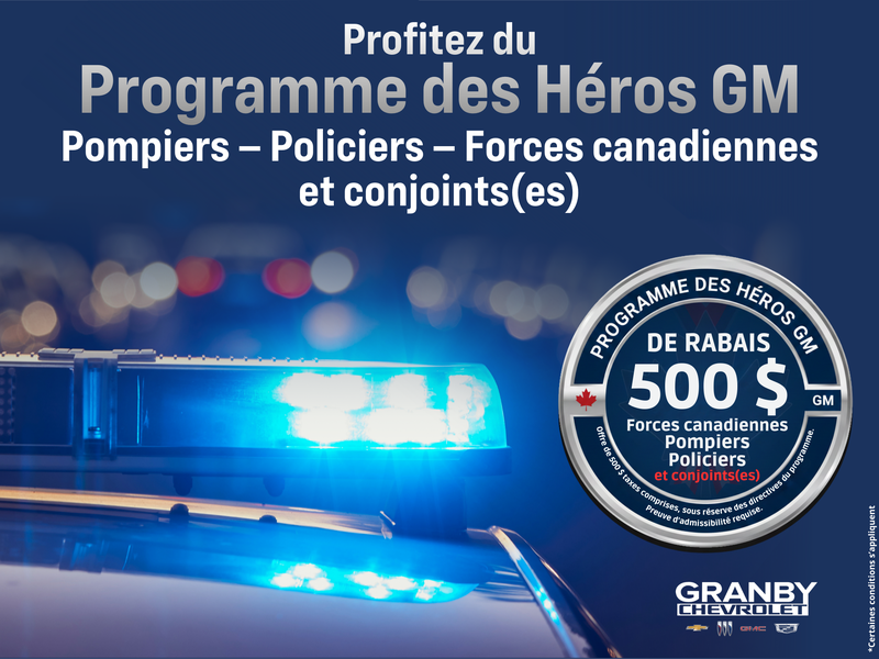 Programme des Héros GM : 500 $ de rabais