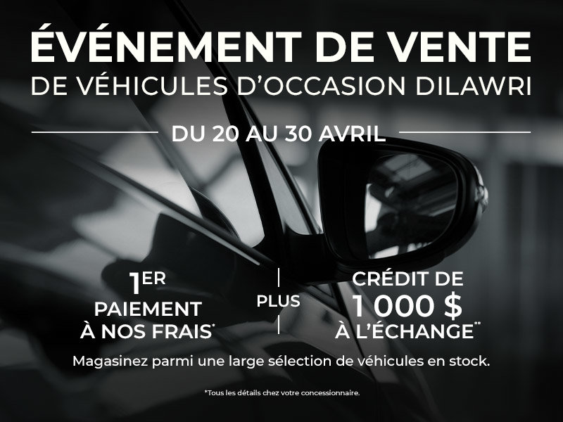 Événement de vente de véhicules d’occasion | Du 20 au 30 avril
