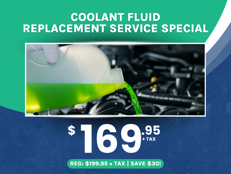 Coolant Fluid Replacement Service Special