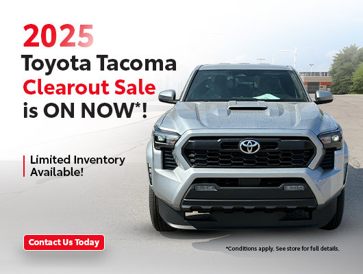 2025 Tacoma Clearout Sale