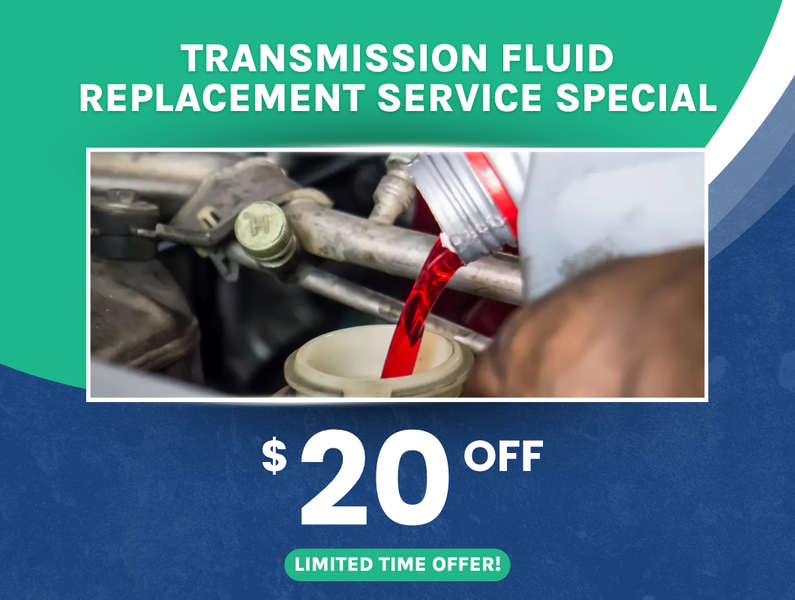 Transmission Fluid Replacement Special
