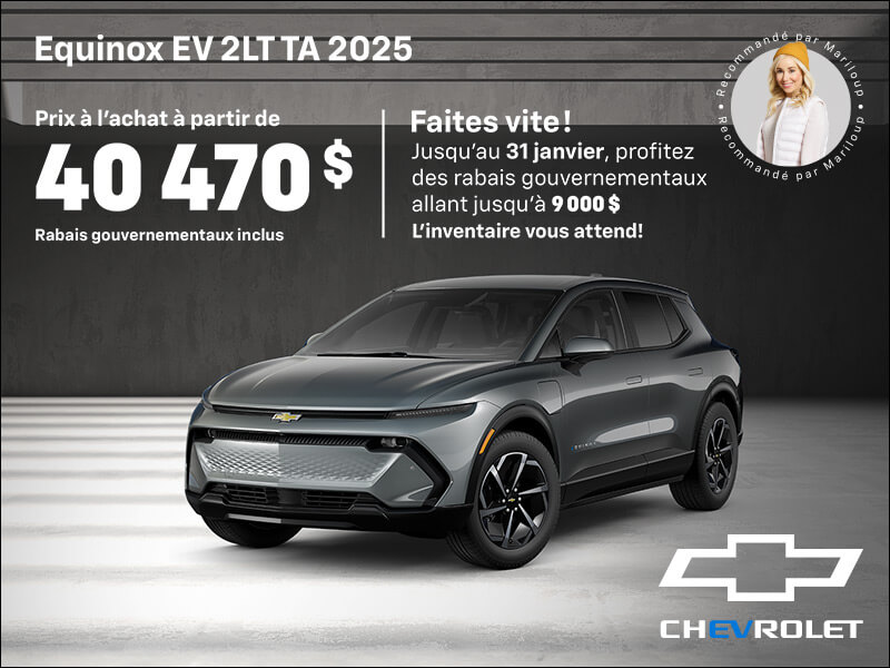 Procurez-vous le Chevrolet Equinox EV 2025