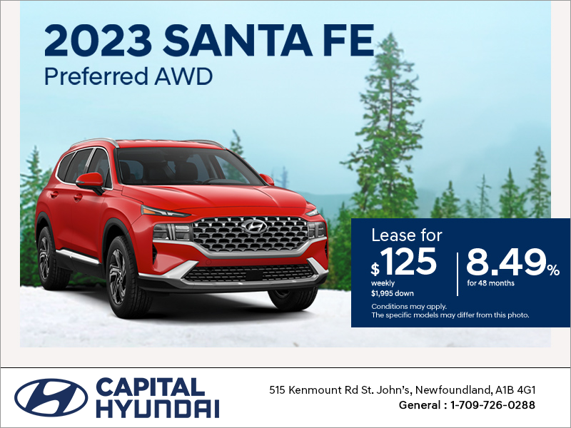 Get the 2023 Santa Fe Capital Hyundai in St. John s