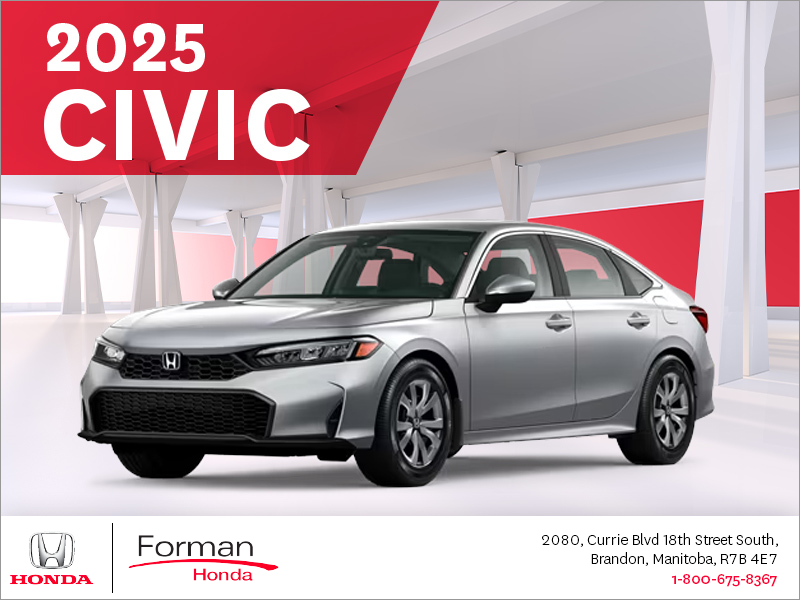 Get the 2025 Honda Civic!  Forman Honda in Brandon