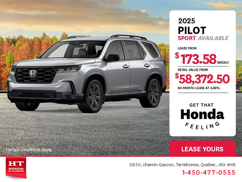 Get the 2025 Honda Pilot!
