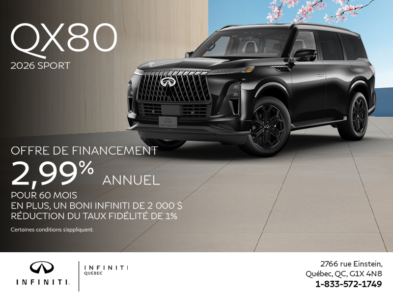 Procurez-vous la INFINITI QX80 2026 !
