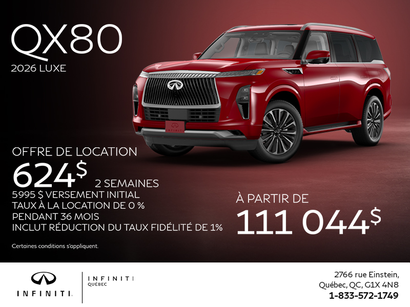 Procurez-vous la INFINITI QX80 2026 !
