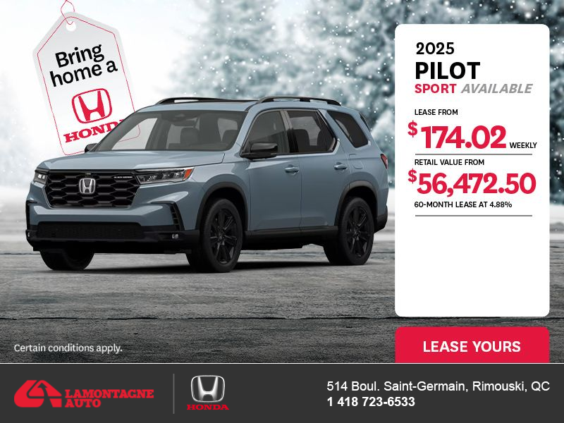 Get the 2025 Honda Pilot! 