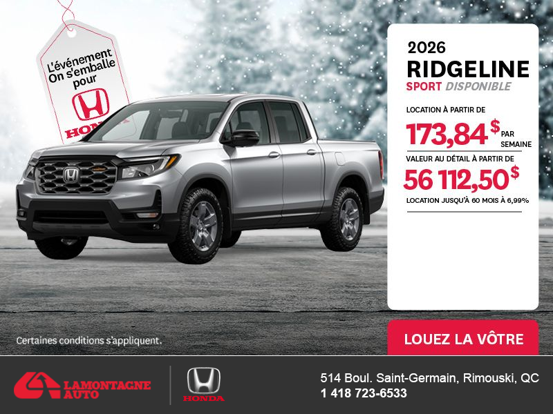 Obtenez le Honda Ridgeline 2026 !