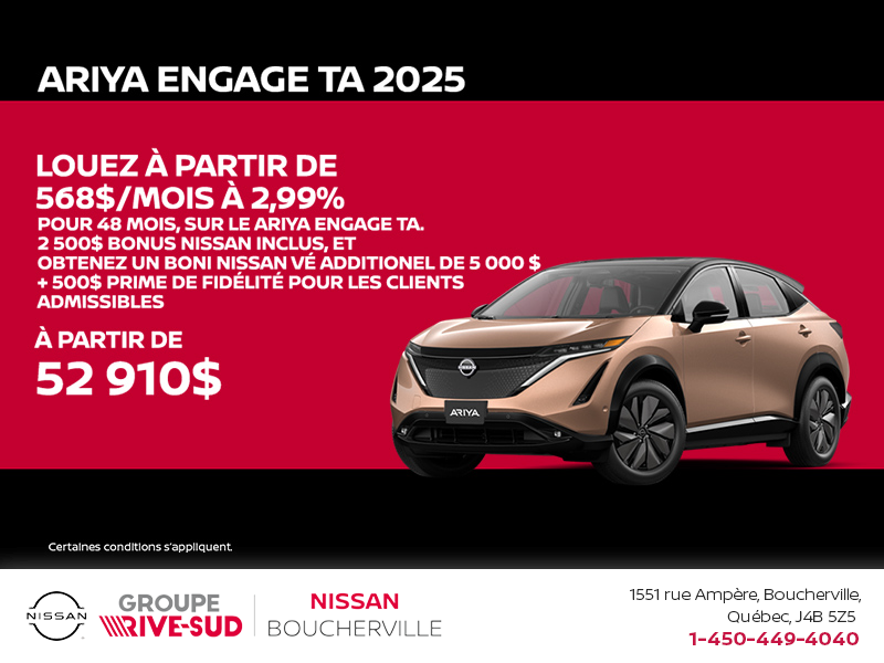 Obtenez le Ariya 2025!