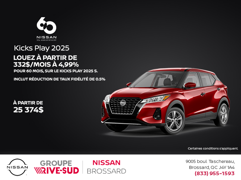 Obtenez le Kicks Play S 2025 !