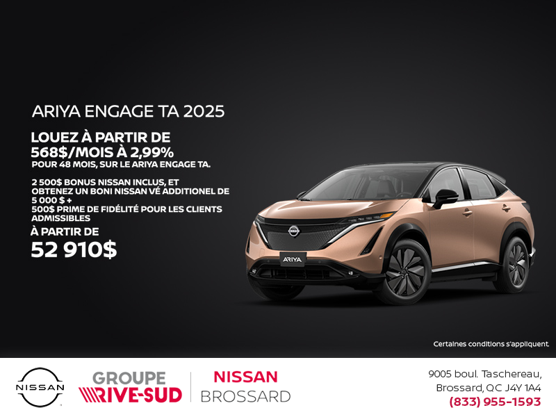 Obtenez le Ariya 2025!