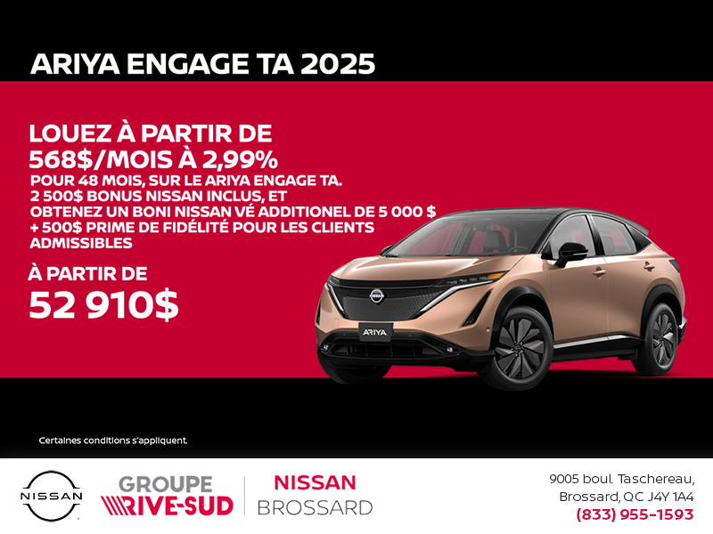 Obtenez le Ariya 2025!