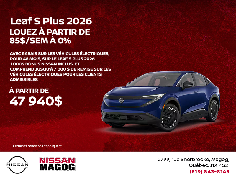 Obtenez la Leaf S+ 2026 !
