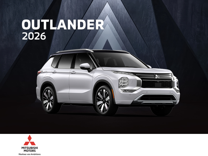 Procurez-vous le Mitsubishi Outlander 2026