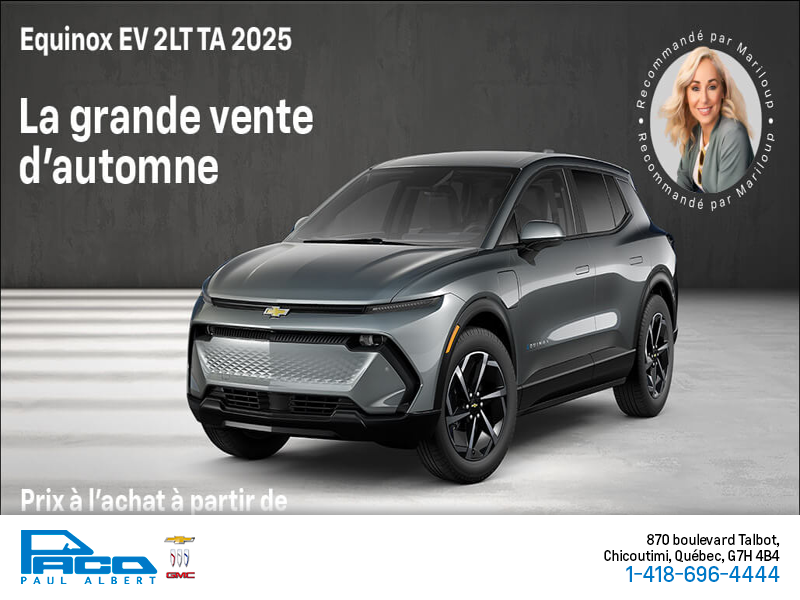 Procurez-vous le Chevrolet Equinox EV 2025