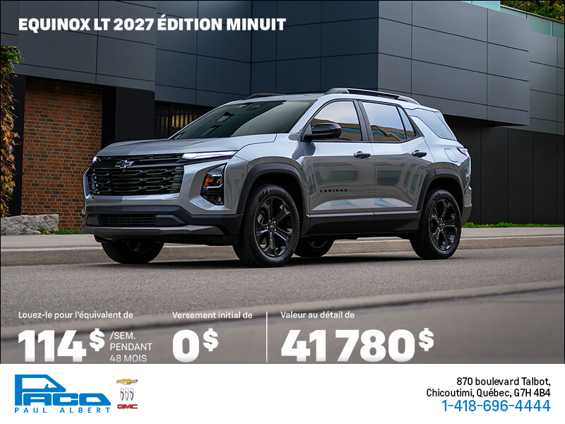 Procurez-vous le Chevrolet Equinox  2027