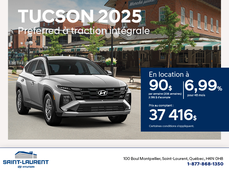 Procurez-vous le Hyundai Tucson 2025