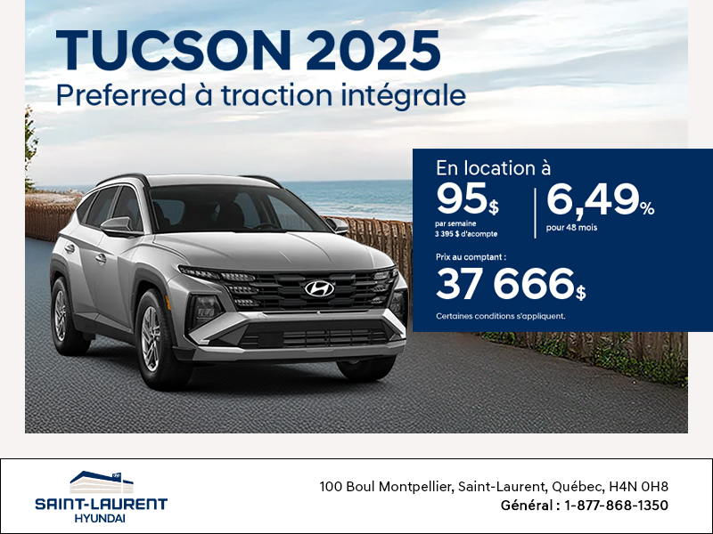 Procurez-vous le Hyundai Tucson 2025
