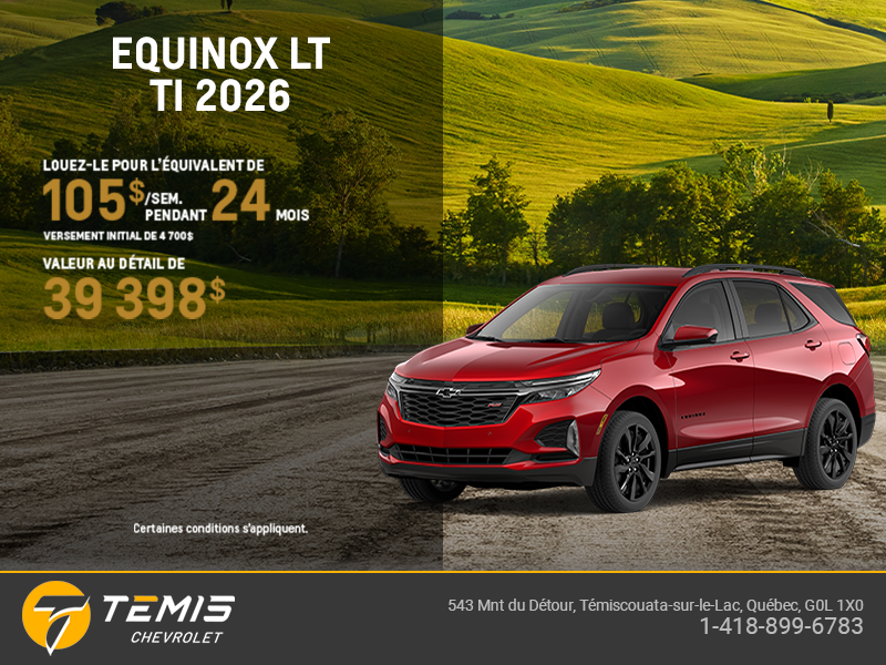 Procurez-vous le Chevrolet Equinox LT TI 2026