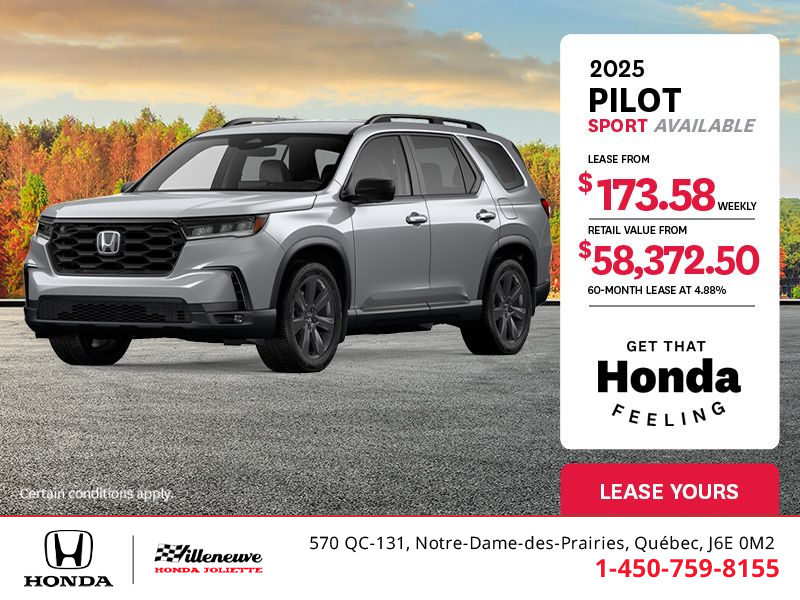 Get the 2025 Honda Pilot!
