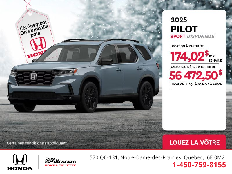 Obtenez le Honda Pilot 2025 !