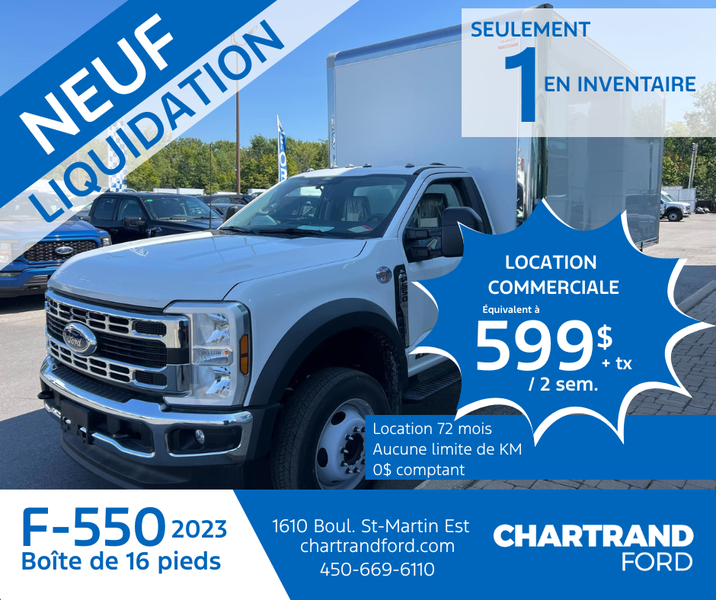 F-550 2023 (boîte de 16 pieds) : Quantité limité