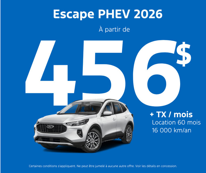 Procurez-vous votre Escape PHEV 2026 dès aujourd'hui!