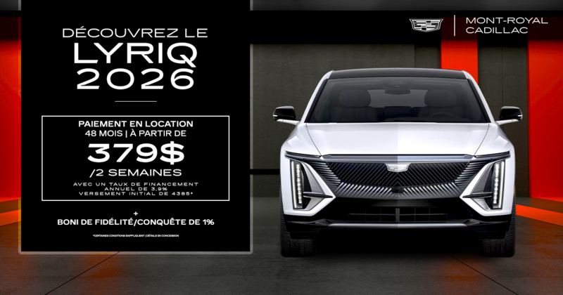 DÉCOUVREZ LE LYRIQ 2026 !