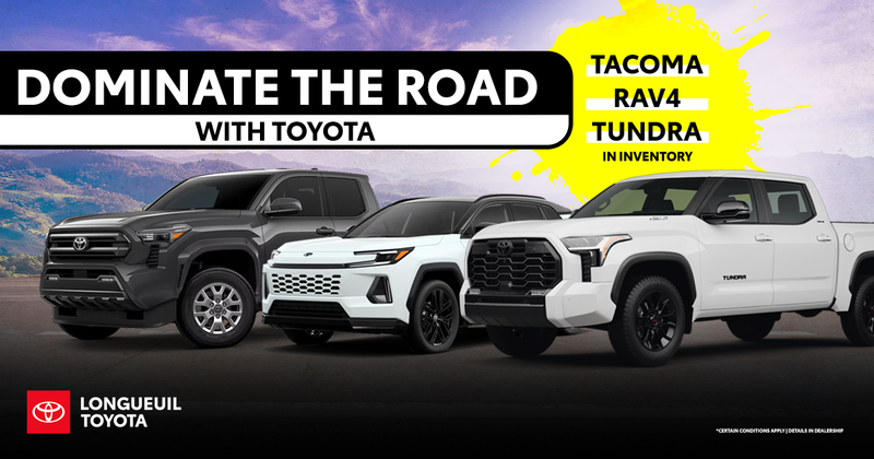 DOMINATE THE ROAD WITH TOYOTA