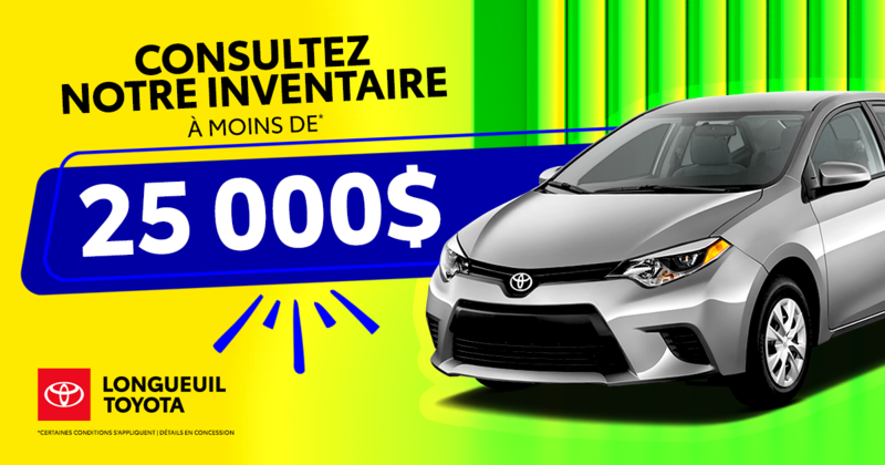 INVENTAIRE À MOINS DE 25 000$ !