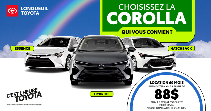 CHOISISSEZ LA COROLLA QUI VOUS CONVIENT !